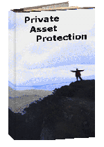 The Private Asset Protection Trust Book